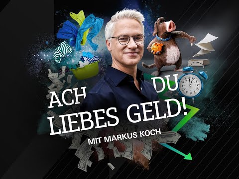 Ach, Du liebes Geld von Markus Koch: So überwinden Sie den Sparschweinehund
