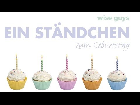 Wiseguys - Happy Birthday - Ein Ständchen